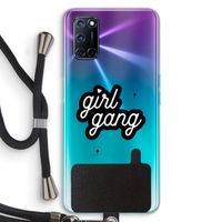 Girl Gang: Oppo A92 Transparant Hoesje met koord