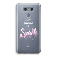 Sparkle quote: LG G6 Transparant Hoesje