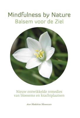 Star Remedies - Mindfulness by Nature - Balsem voor de Ziel (Hardback)