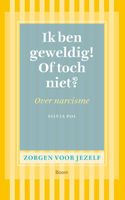 Ik ben geweldig! Of toch niet? - Silvia Pol - ebook