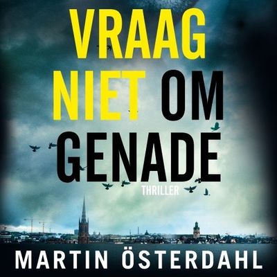 Vraag niet om genade