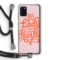 Hustle Lady: Samsung Galaxy A31 Transparant Hoesje met koord