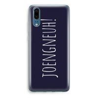Joengneuh!: Huawei P20 Transparant Hoesje Joengneuh!: Huawei P20 Transparant Hoesje