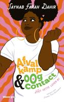 Afvalkamp & oogcontact - Saynab Farah Dahir - ebook