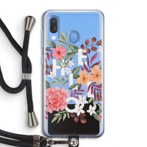 Hello in flowers: Samsung Galaxy A40 Transparant Hoesje met koord