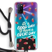 Don't forget to have a great day: Oppo A72 Transparant Hoesje met koord