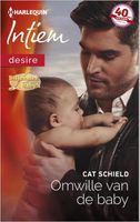 Omwille van de baby - Cat Schield - ebook