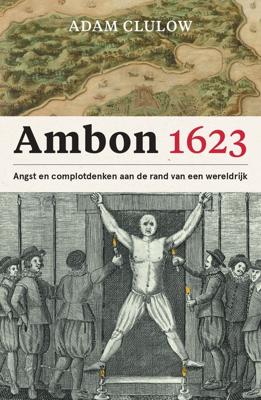 Ambon 1623 - Adam Clulow - ebook