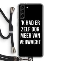 Meer verwacht - Zwart: Samsung Galaxy S21 Plus Transparant Hoesje met koord
