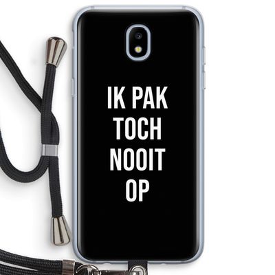 Ik pak nooit op - Zwart: Samsung Galaxy J5 (2017) Transparant Hoesje met koord