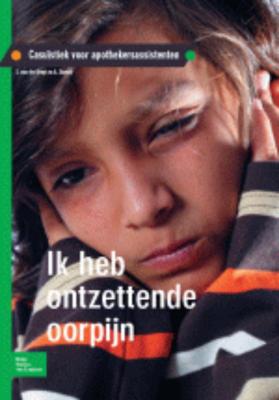 Ik heb ontzettende oorpijn (Paperback)