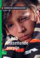Ik heb ontzettende oorpijn (Paperback)