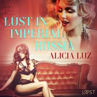 Lust in Imperial Russia - Erotic Short Story - thumbnail