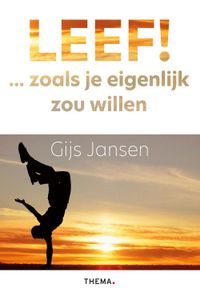 Leef! - Gijs Jansen - ebook
