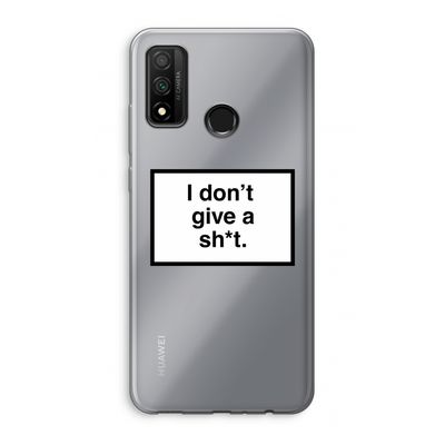 Don't give a shit: Huawei P Smart (2020) Transparant Hoesje