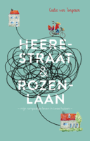 Heerestraat en Rozenlaan (Paperback)