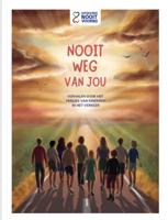 Nooit weg van jou (Hardback)
