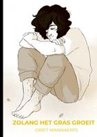 Griet  Mannaerts Zolang het gras groeit - thumbnail
