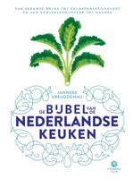 De bijbel van de Nederlandse keuken (Hardback)