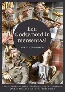 Een godswoord in mensentaal (Paperback)