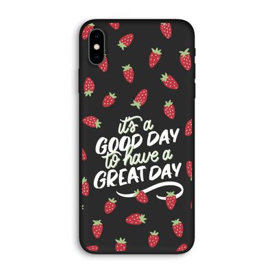 Don't forget to have a great day: iPhone XS Max Biologisch afbreekbaar hoesje