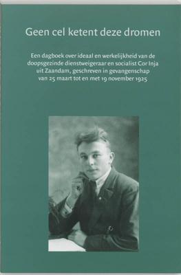 Geen cel ketent deze dromen (Paperback)