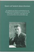 Geen cel ketent deze dromen (Paperback)