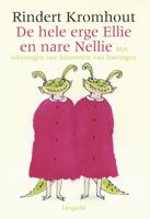 De hele erge Ellie en nare Nellie (Hardback)
