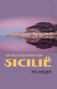 De vele gezichten van Sicilië (Hardback)