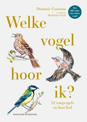 Welke vogel hoor ik? (Hardback)
