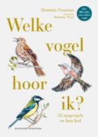 Welke vogel hoor ik? (Hardback)