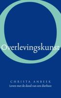 Overlevingskunst - Christa Anbeek - ebook