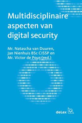 Multidisciplinaire aspecten van digital security (Paperback)