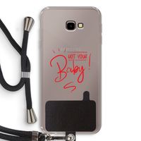 Not Your Baby: Samsung Galaxy J4 Plus Transparant Hoesje met koord