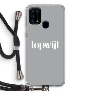 Topwijf Grijs Wit: Samsung Galaxy M31 Transparant Hoesje met koord