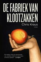 De fabriek van klootzakken (Paperback)