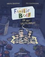 De familie Boef en het lollycomplot (Hardback)