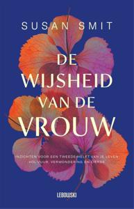 De tweede helft van je leven (Paperback)