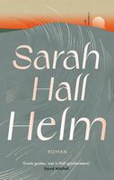 Helm - Sarah Hall - ebook