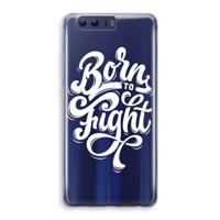Born to Fight: Honor 9 Transparant Hoesje
