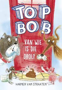Van wie is die drol? (Hardback)