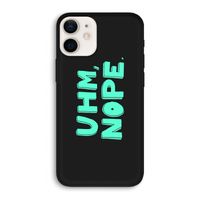 UHM, NOPE.: iPhone 12 Pro Biologisch afbreekbaar hoesje