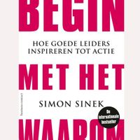 Begin met het Waarom