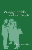 Vraaggesprekken rond het Evangelie (Paperback)