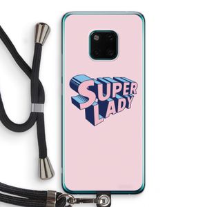 Superlady: Huawei Mate 20 Pro Transparant Hoesje met koord