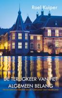 De terugkeer van het algemeen belang (Paperback)
