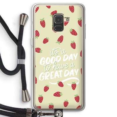 Don't forget to have a great day: Samsung Galaxy A8 (2018) Transparant Hoesje met koord
