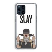Slay All Day: Oppo Find X3 Transparant Hoesje