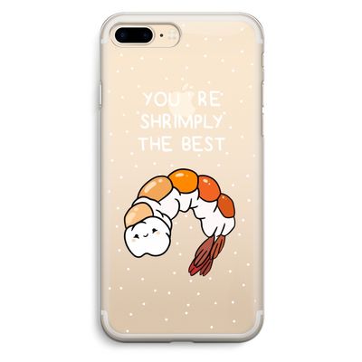 You're Shrimply The Best: iPhone 7 Plus Transparant Hoesje