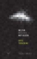 We zijn misschien niet alleen (Paperback)